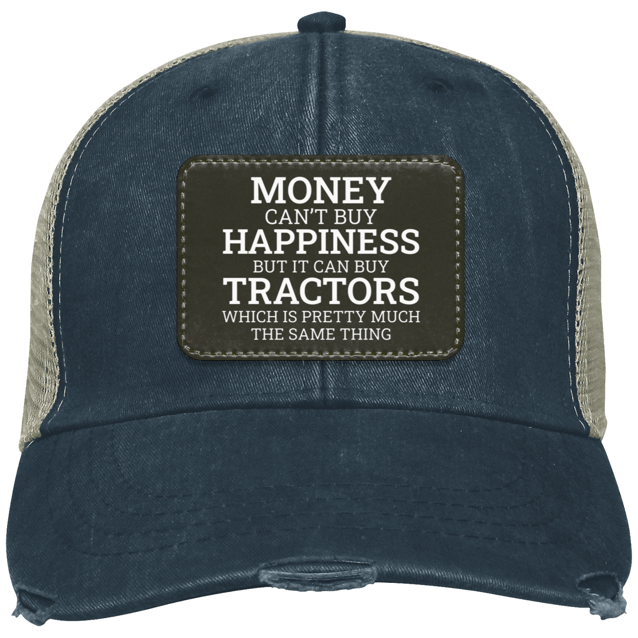 Money Can't Buy Happiness - Distressed Hat