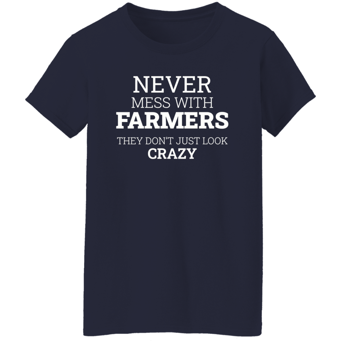 Never Mess With Farmers