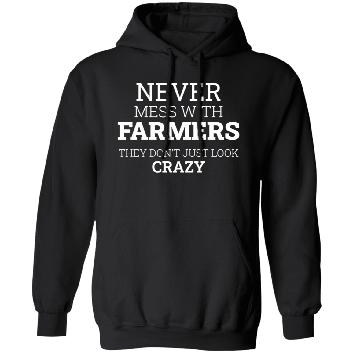 Never Mess With Farmers
