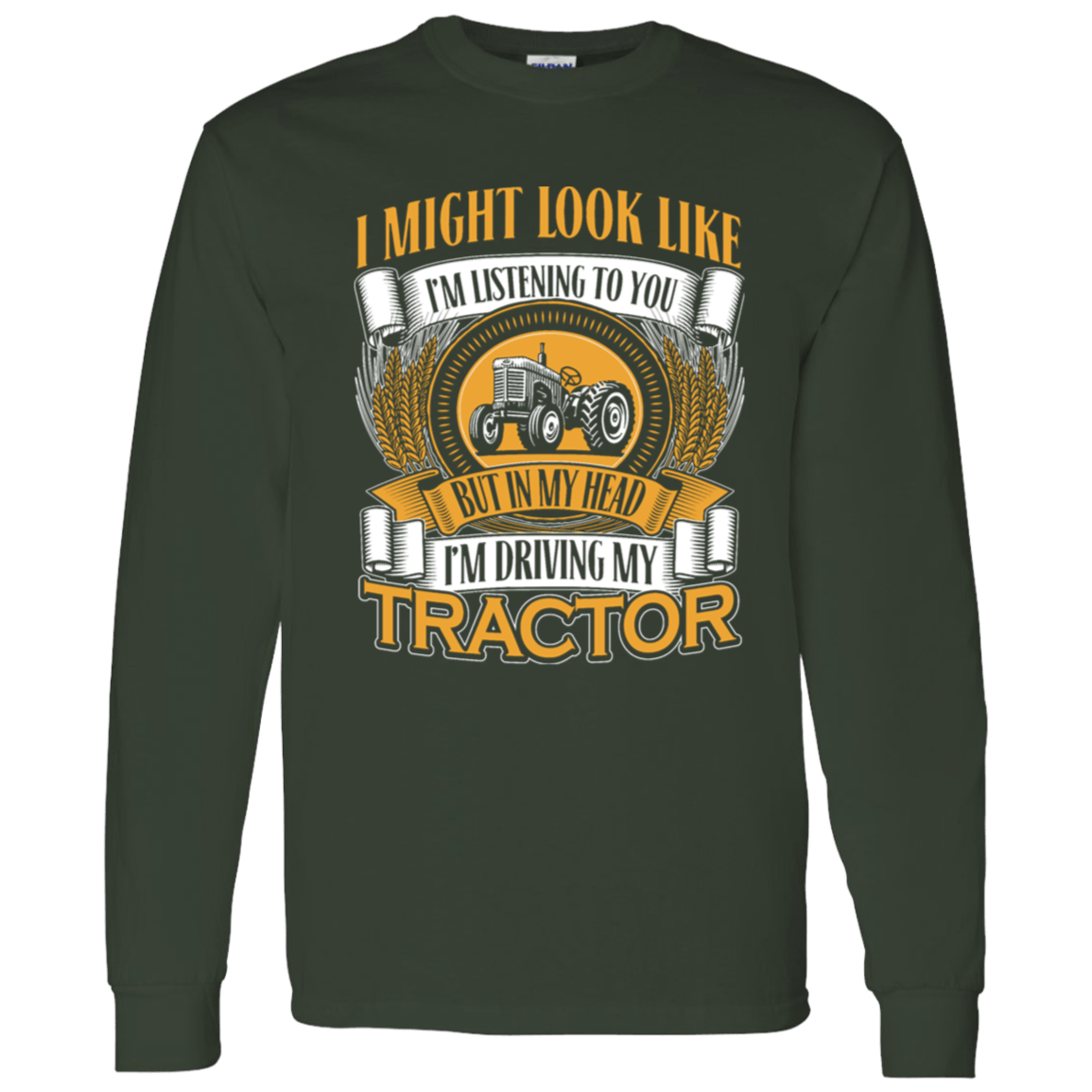 In My Head I'm Driving My Tractor