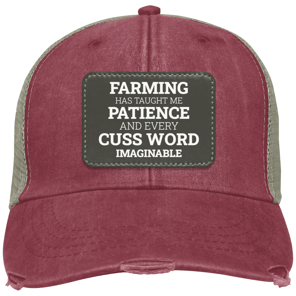 Farming Has Taught Me - Distressed Hat