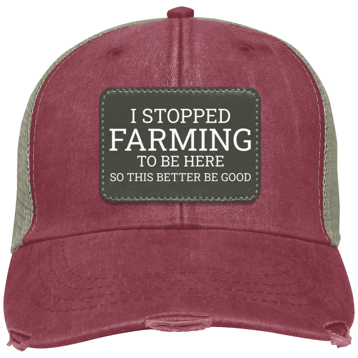 I stopped farming to be here distressed cap - red