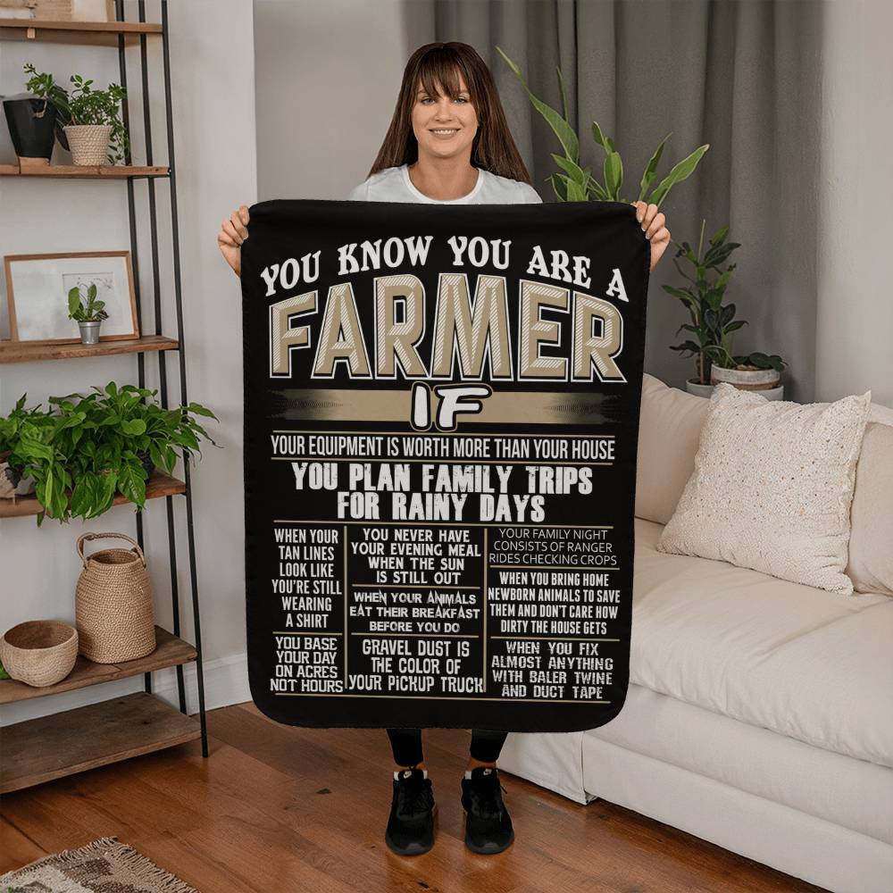 You Know You Are A Farmer If - Sherpa Fleece Blanket