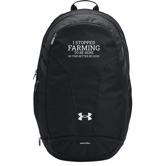 I Stopped Farming To Be Here - Under Armour backpack