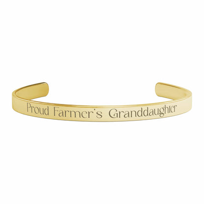 Proud Farmer's Granddaughter Cuff Bracelet